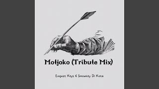 Motjoko tribute Mix