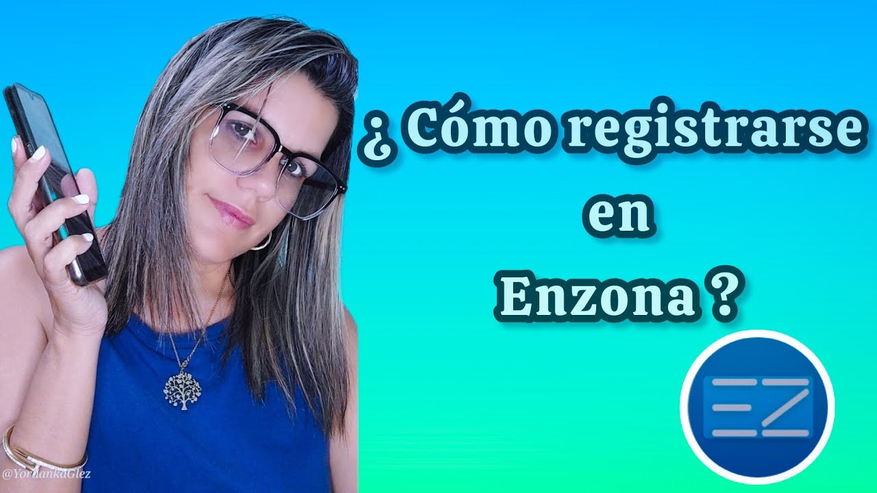 ¿ Cómo registrarse en Enzona ?
