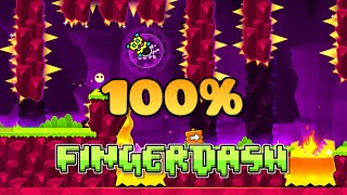 Fingerdash 100%