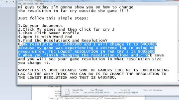How to Change Resolution of ANY FAR CRY GAME || OUTSIDE!!!!