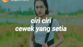 Story wa ciri ciri cewek setia