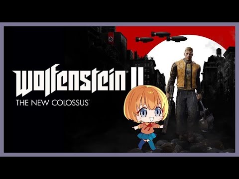 【#Wolfenstein2】戦場のカピバラ 帰郷編【Vtuber かぴこ】