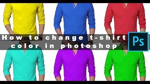 Photoshop : How to change T-shirt & Shirt color in 1 Minute!