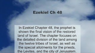 Ezekiel Chapter 48 summary and read together