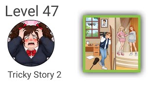Tricky Story 2 level 47 Solution Walkthrough 