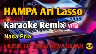 HAMPA - NADA PRIA | KAROKE REMIX