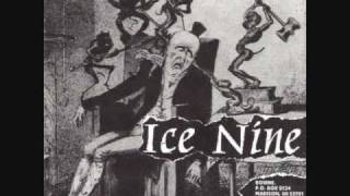 Ice Nine - Tumbleweed (from the split with Charles Bronson)
