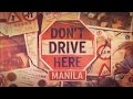 Don't Drive Here - Manila Episode