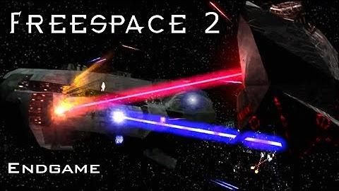 FreeSpace 2 - Endgame - "Armageddon"