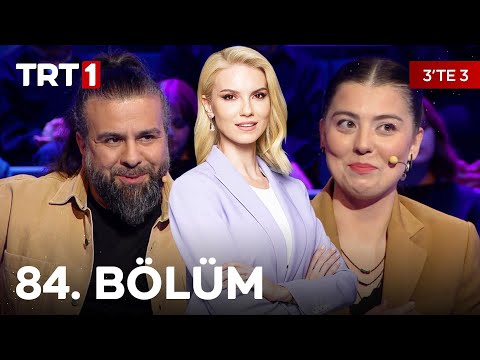3’te 3 84. Bölüm