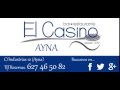 El Casino de Ayna - Restaurante - YouTube
