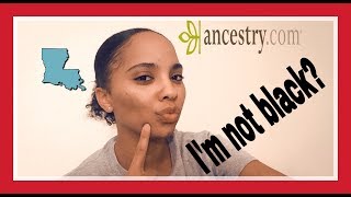 Vlogmas Day 18| Am I black?| Creole|AncestoryDNA