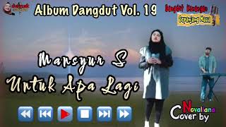 Album DANGDUT TERBAIK Penuh Emosi | TANGAN TANGAN HITAM | BONEKA CINTA - Cover by Novaliana