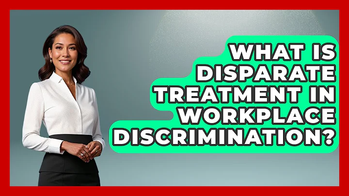 What Is Disparate Treatment In Workplace Discrimination? - Gender Equality Network