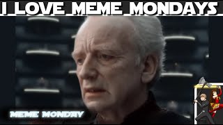 Star Wars Meme Monday with Thor & Naboo (Episode 111)