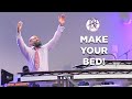 Pastor Tolan Morgan - Make Your Bed!