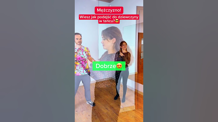 😎Mężczyzno! Wiesz jak podejść do dziewczyny w tańcu?