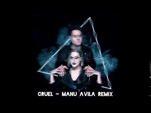 THE ALCHEMIST - Cruel [Manu Ávila Remix] class=