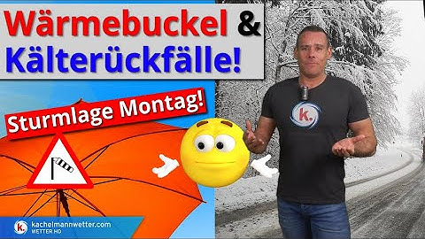 Viiiiel Wetter! Sturmlage, 20 Grad und Kaltlufteinbrüche!