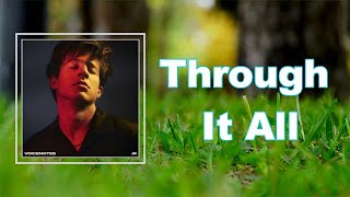 Charlie Puth - Through It All  (Lyrics) Resimi