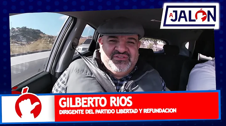 A JALON CON GILBERTO RIOS