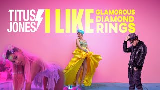 Titus Jones - I Like Glamorous Diamond Rings [Ariana Grande / Cardi B / Fergie / Bruno Mars]