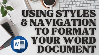 Using styles & navigation to format your Word document Profile