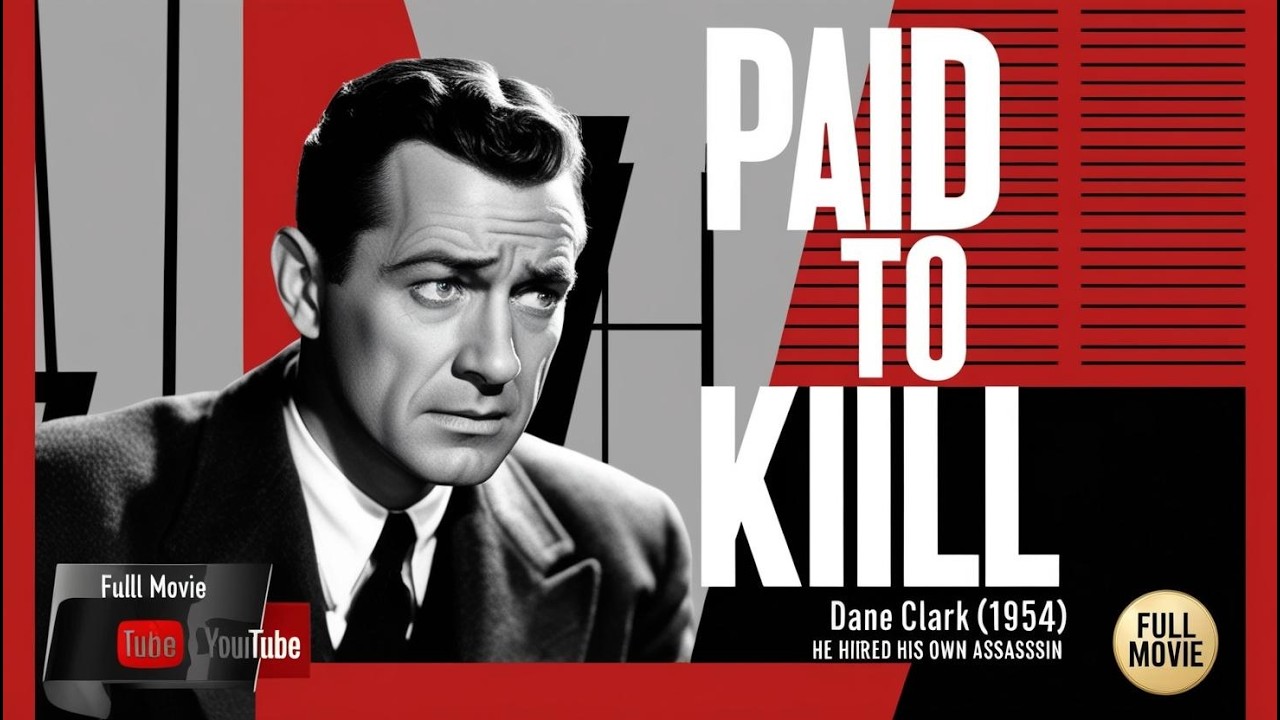 PAID TO KILL 1954 FULL MOVIE | Classic Film Noir | The Man Who Hired His Own Assassin