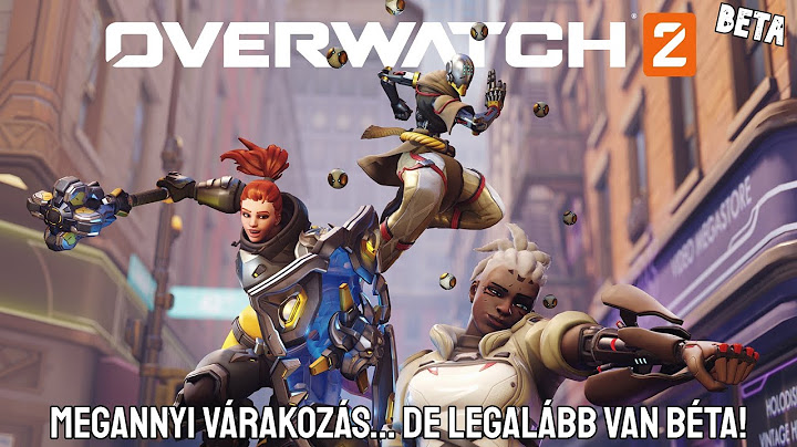 Overwatch 2 BÉTA ► Végre megérkezett!