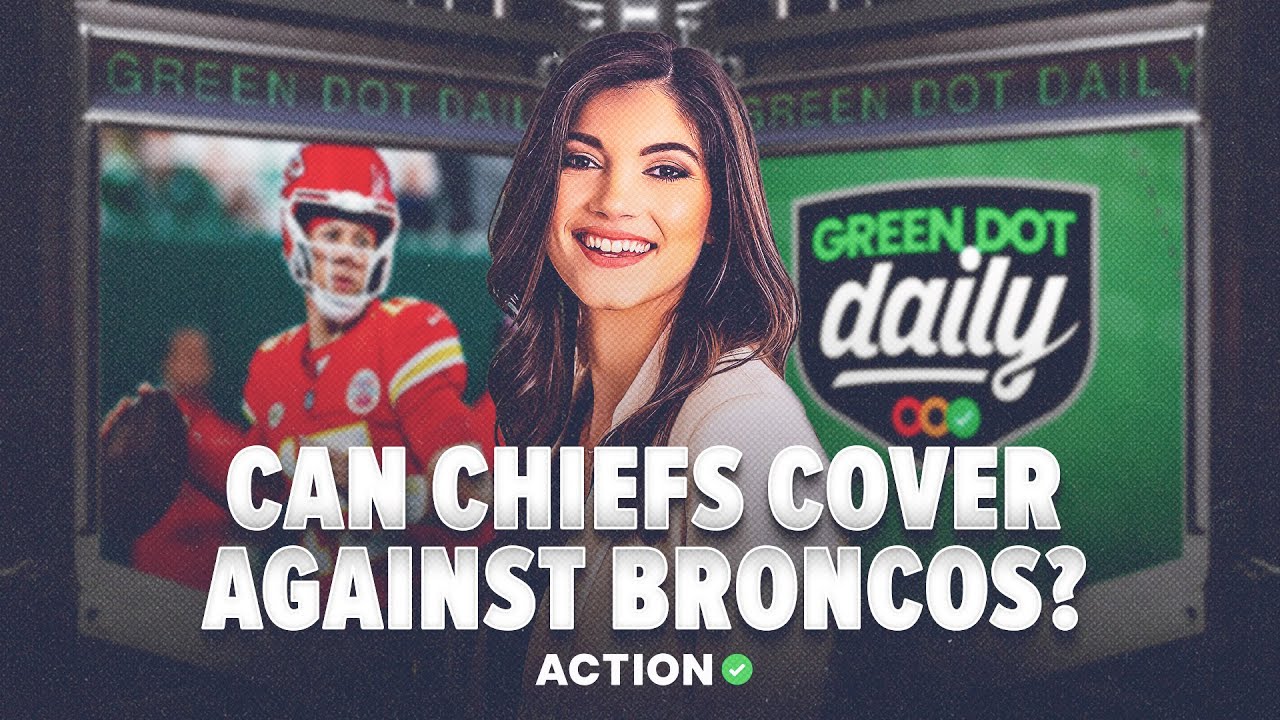 How to Bet Denver Broncos vs Kansas City Chiefs! NFL TNF Picks & Props | Green Dot Daily
