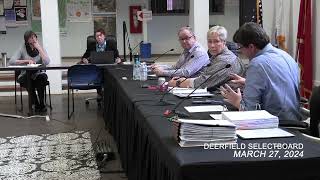 Deerfield Selectboard  -  March 27, 2024