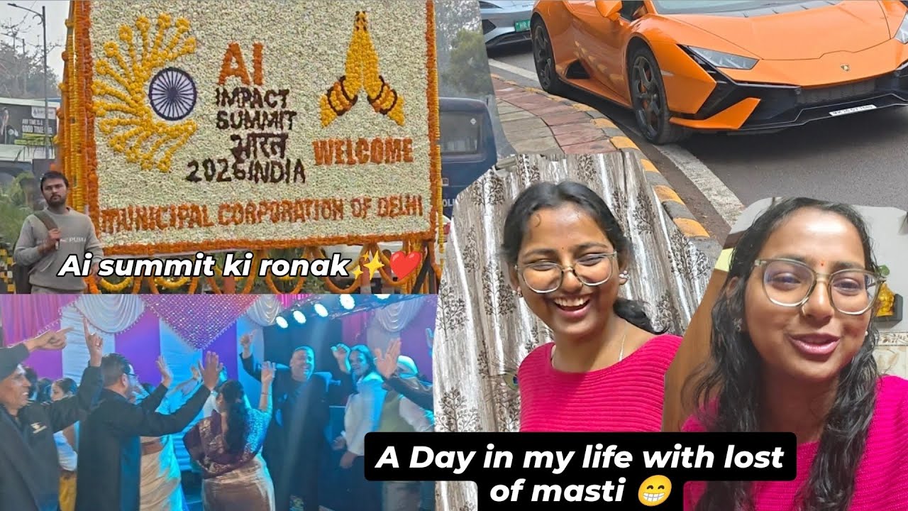 AI summit ki ronak ✨❤️ | party moj masti 🤣😁 | A Day in my life 🥰 #youtube #vlog #video 