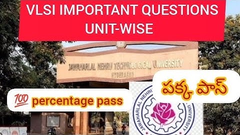 VLSI DESIGN-IMPORTANT CONCEPTS AND QUESTIONS-ECE-3-2 JNTUH R18/R16|VLSI UNITWISE IMPORTANT QUESTIONS