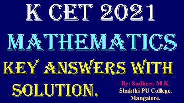 Karnataka CET 2021 Mathematics Key Answers with solutions # KCET A3 Series Key Answers & Solved #
