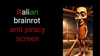 Italian brainrot anti piracy screen