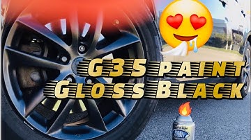 HOW TO SPRAY PAINT G35 STOCK RIMS🔥