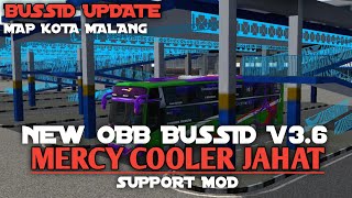 NEW OBB BUSSID V3.6 MAP MALANG SOUND MERCY COOLER JAHAT