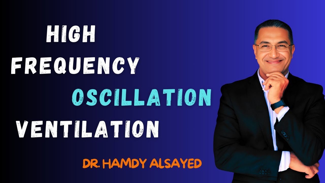 HFOV in the NICU: When and How to Use It for Better Oxygenation