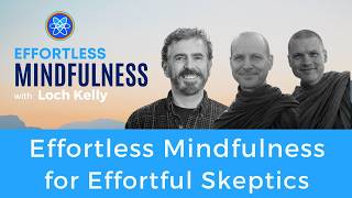 Effortless Mindfulness for Effortful Skeptics: A Savory Same-Taste Sandwich