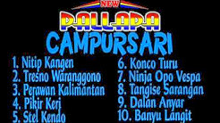 New pallapa Full Album  Lagu Campursari Terbaru ll Dangdut Koplo ll Kendang Cak Met 2018  - Durasi: 1:06:14. 