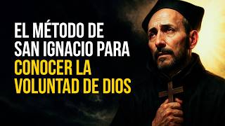 🙏🏽🛐El Secreto para reconocer la voluntad de Dios en el día a día - Según San Ignacio de Loyola