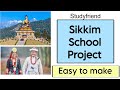 Sikkim school project | Sikkim dresses Part-1 | School assignments easy to make | travel & tourism |