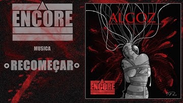 Encore - Recomeçar