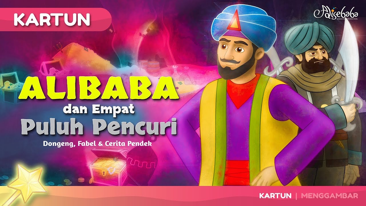 Alibaba dan Empat Puluh Pencuri - Kartun Anak Cerita2 