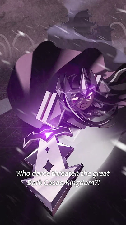 Who dare threaten the Dark Cacao Kingdom? 🍫