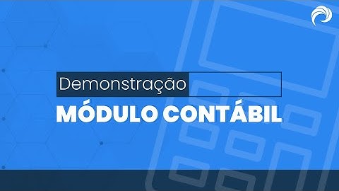 Demonstração do Módulo Contábil - Calima 5