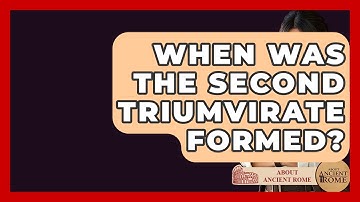 When Was The Second Triumvirate Formed? - All About Rome
