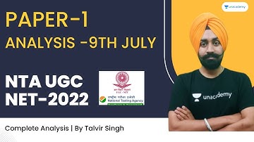NTA UGC NET - 2022 | Complete Paper Analysis | 9th July | By Talvir Singh