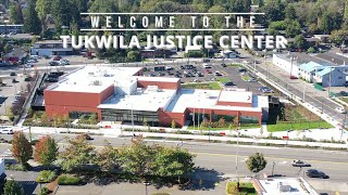Welcome to the Tukwila Justice Center