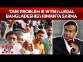 Assam News | 'Our Problem Is With Illegal Bangladeshis': Himanta Sarma To NDTV